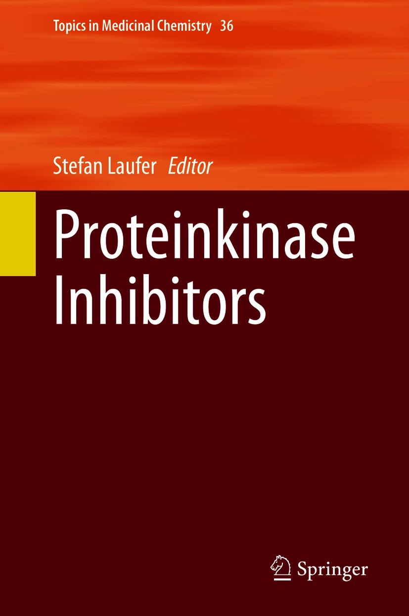 Titlebook: Proteinkinase Inhibitors; Stefan Laufer Book 2021 Springer Nature Switzerland AG 2021 ProteinKinase.Receptor Tyrosine Kinases.EGFR.VEGFR.P Titlebook: Proteinkinase Inhibitors; Stefan Laufer Book 2021 Springer Nature Switzerland AG 2021 ProteinKinase.Receptor Tyrosine Kinases.EGFR.VEGFR.P