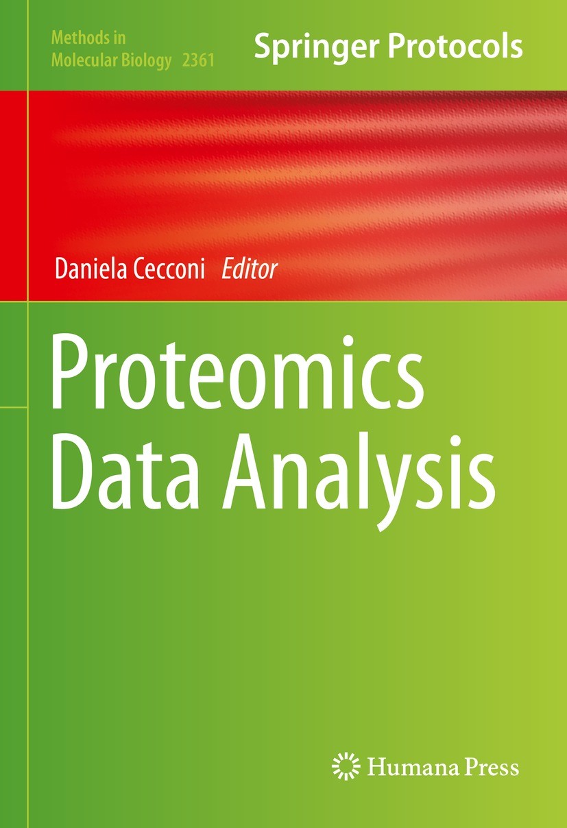 Titlebook: Proteomics Data Analysis; Daniela Cecconi Book 2021 The Editor(s) (if applicable) and The Author(s), under exclusive license to Springer S Titlebook: Proteomics Data Analysis; Daniela Cecconi Book 2021 The Editor(s) (if applicable) and The Author(s), under exclusive license to Springer S