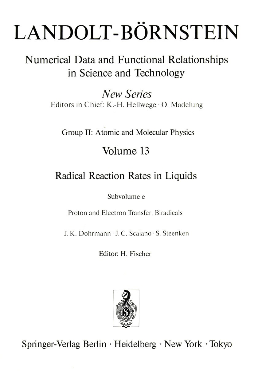 Titlebook: Proton and Electron Transfer. Biradicals / Protonen- und Elektronenaustauschreaktionen. Biradikale; H. Fischer Book 1985Latest edition Spr Titlebook: Proton and Electron Transfer. Biradicals / Protonen- und Elektronenaustauschreaktionen. Biradikale; H. Fischer Book 1985Latest edition Spr