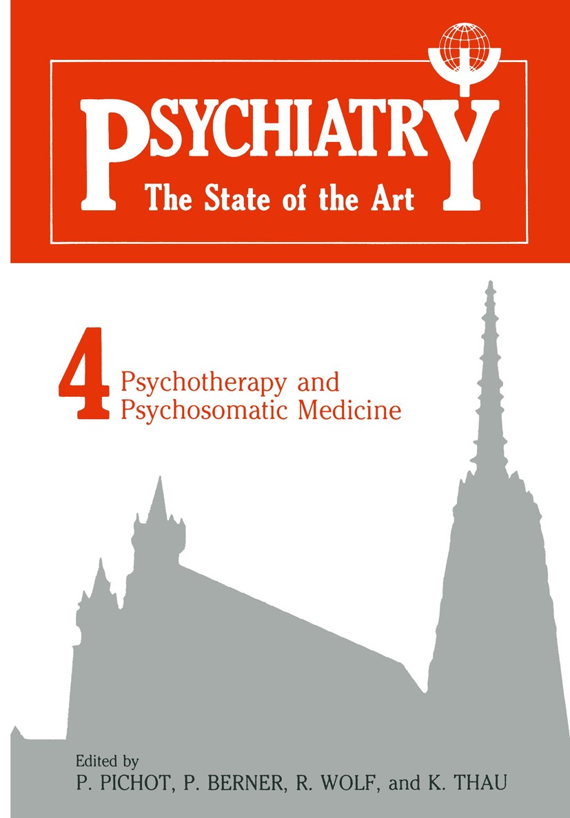Titlebook: Psychiatry the State of the Art; Volume 4: Psychiatry P. Pichot,P. Berner,K. Thau Book 1985 Plenum Press, New York 1985 Anorexia nervosa.de Titlebook: Psychiatry the State of the Art; Volume 4: Psychiatry P. Pichot,P. Berner,K. Thau Book 1985 Plenum Press, New York 1985 Anorexia nervosa.de
