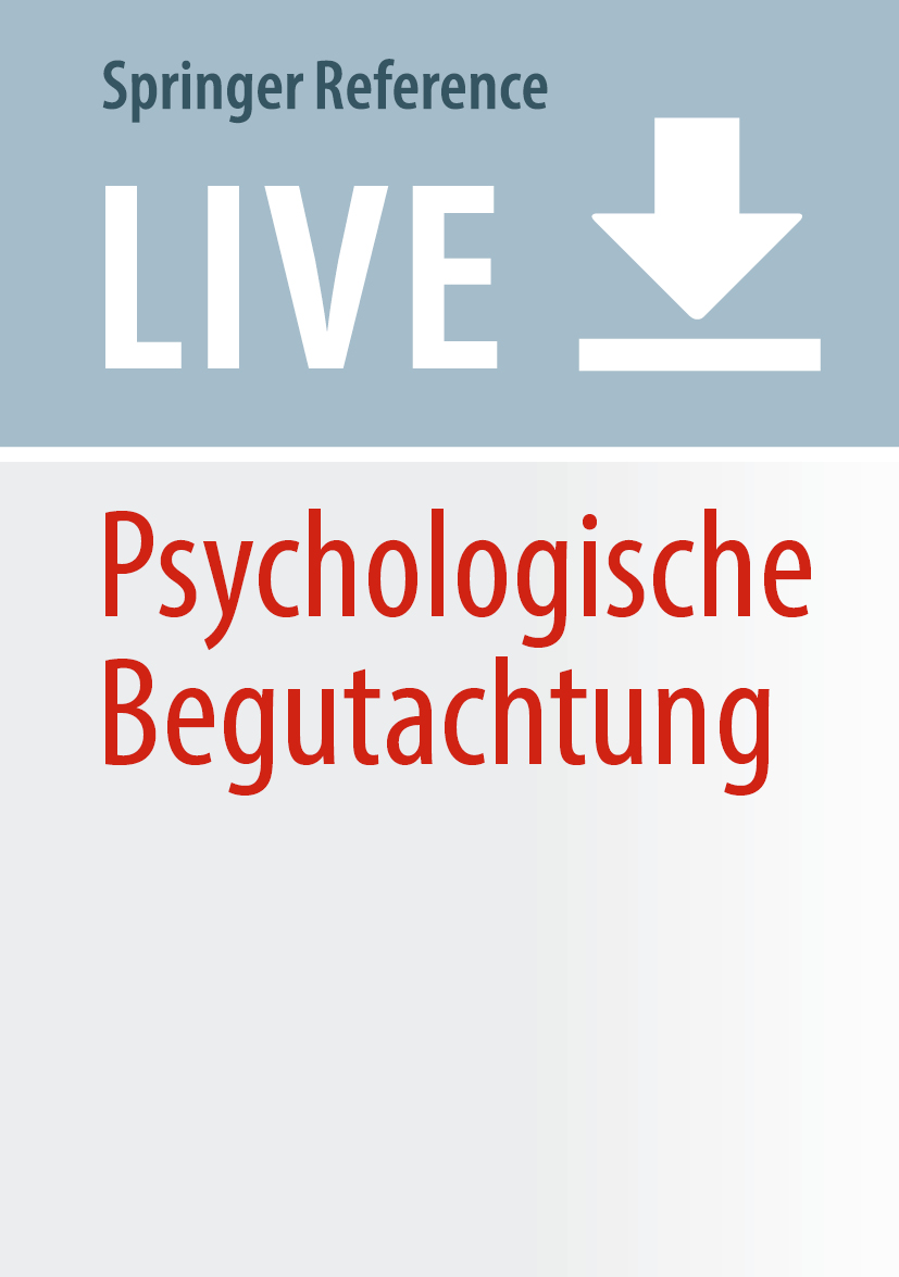 Titlebook: Psychologische Begutachtung; Leitlinien und Empfe Ralf Dohrenbusch Living reference work 20250th edition Psychologische Begutachtung von F Titlebook: Psychologische Begutachtung; Leitlinien und Empfe Ralf Dohrenbusch Living reference work 20250th edition Psychologische Begutachtung von F