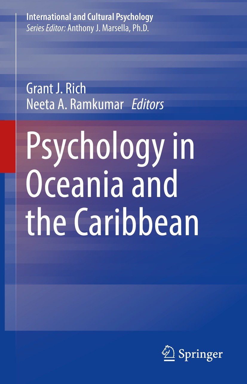 Titlebook: Psychology in Oceania and the Caribbean; Grant J. Rich,Neeta A. Ramkumar Book 2022 The Editor(s) (if applicable) and The Author(s), under Titlebook: Psychology in Oceania and the Caribbean; Grant J. Rich,Neeta A. Ramkumar Book 2022 The Editor(s) (if applicable) and The Author(s), under