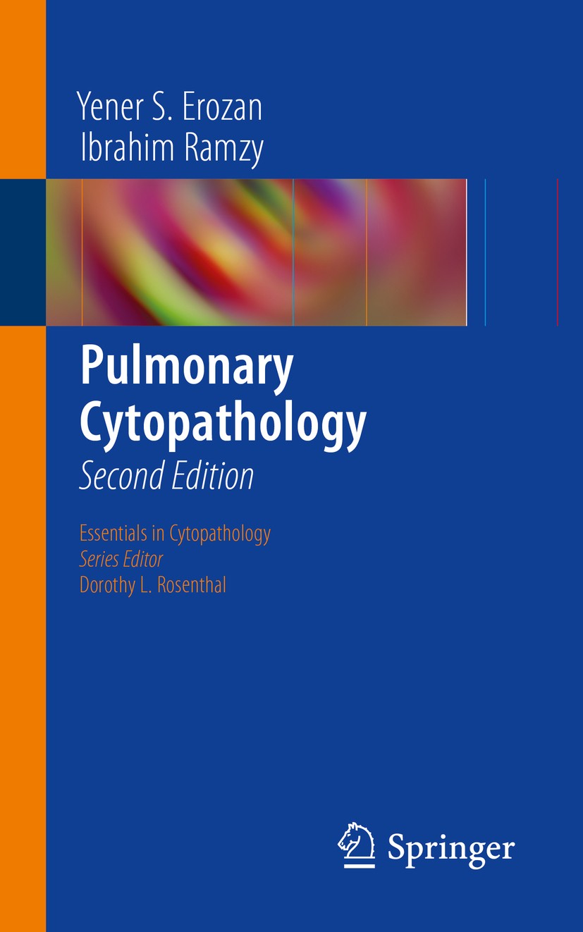 Titlebook: Pulmonary Cytopathology; Yener S. Erozan,Ibrahim Ramzy Book 2014Latest edition Springer Science+Business Media New York 2014 Adenocarcinom Titlebook: Pulmonary Cytopathology; Yener S. Erozan,Ibrahim Ramzy Book 2014Latest edition Springer Science+Business Media New York 2014 Adenocarcinom