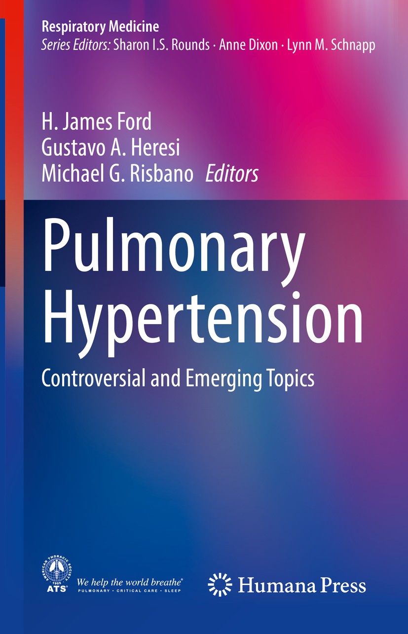 Titlebook: Pulmonary Hypertension; Controversial and Em H. James Ford,Gustavo A. Heresi,Michael G. Risbano Book 2020 Springer Nature Switzerland AG 20 Titlebook: Pulmonary Hypertension; Controversial and Em H. James Ford,Gustavo A. Heresi,Michael G. Risbano Book 2020 Springer Nature Switzerland AG 20