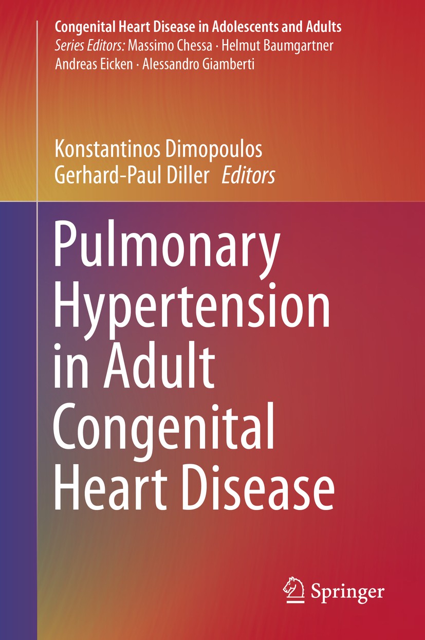Titlebook: Pulmonary Hypertension in Adult Congenital Heart Disease; Konstantinos Dimopoulos,Gerhard-Paul Diller Book 2017 The Editor(s) (if applicab Titlebook: Pulmonary Hypertension in Adult Congenital Heart Disease; Konstantinos Dimopoulos,Gerhard-Paul Diller Book 2017 The Editor(s) (if applicab