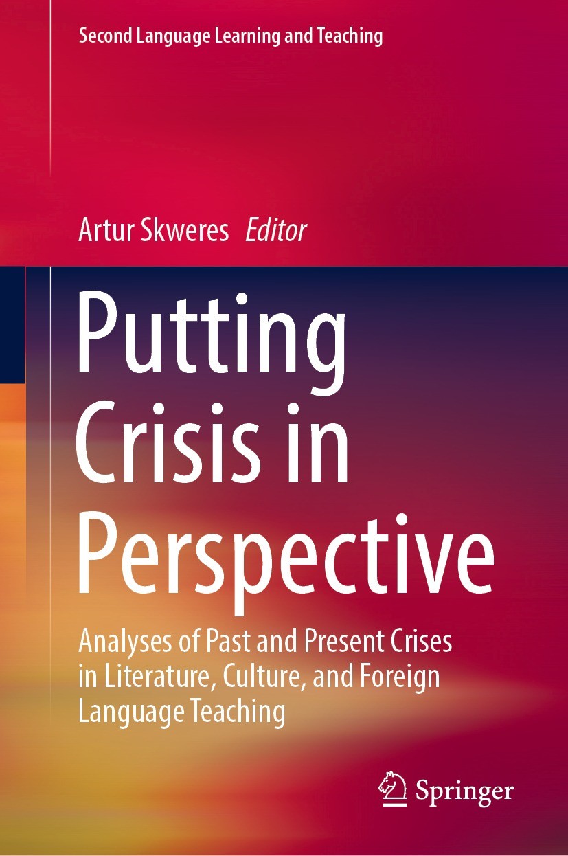 Titlebook: Putting Crisis in Perspective; Analyses of Past and Artur Skweres Book 2021 The Editor(s) (if applicable) and The Author(s), under exclusiv Titlebook: Putting Crisis in Perspective; Analyses of Past and Artur Skweres Book 2021 The Editor(s) (if applicable) and The Author(s), under exclusiv