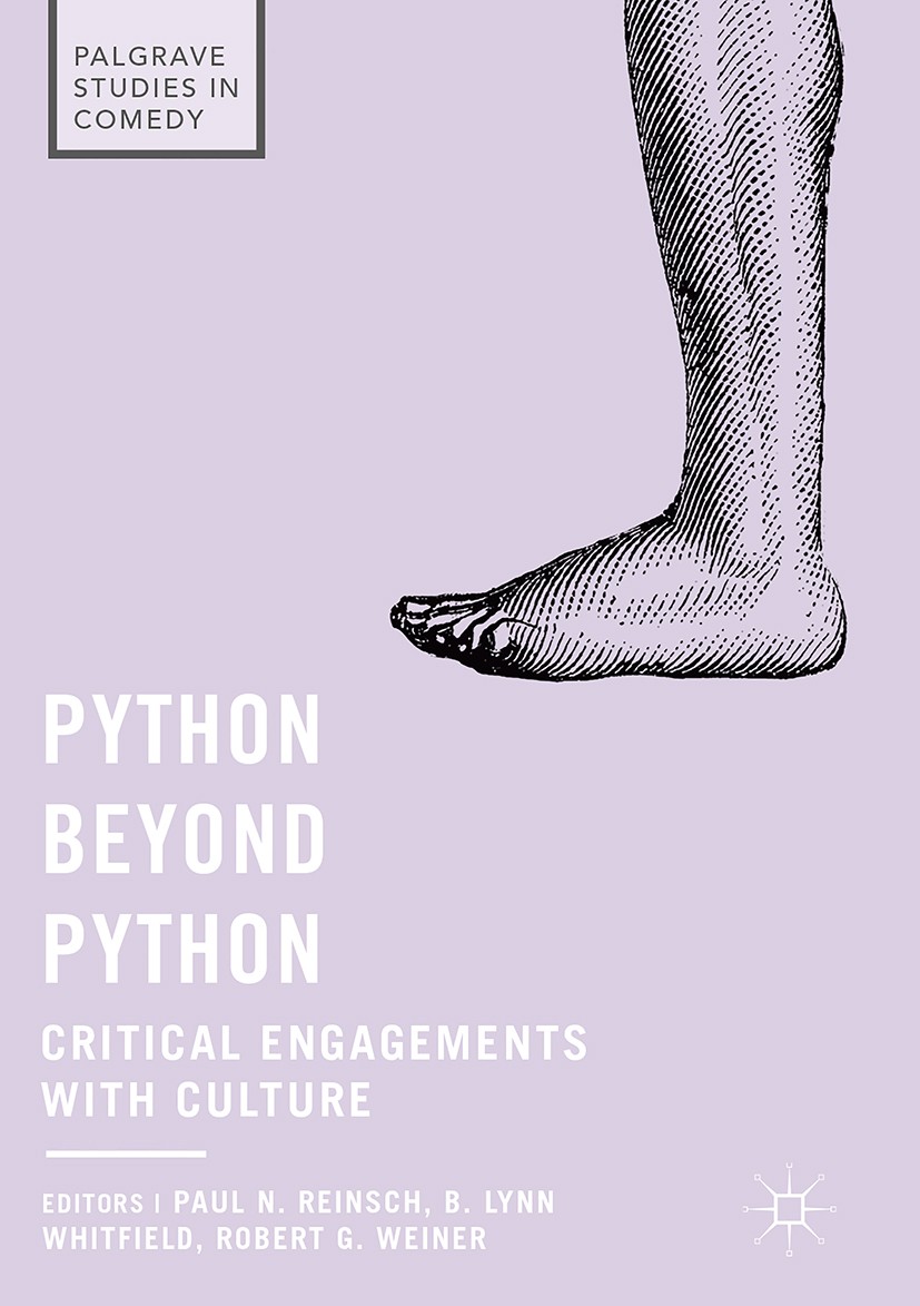 Titlebook: Python beyond Python; Critical Engagements Paul N. Reinsch,B. Lynn Whitfield,Robert G. Weiner Book 2017 The Editor(s) (if applicable) and T Titlebook: Python beyond Python; Critical Engagements Paul N. Reinsch,B. Lynn Whitfield,Robert G. Weiner Book 2017 The Editor(s) (if applicable) and T