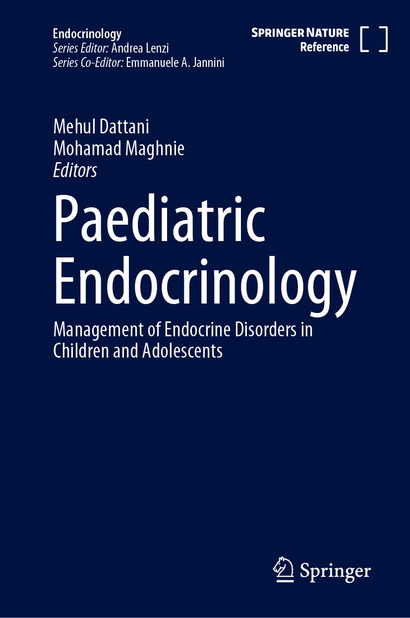 Titlebook: Paediatric Endocrinology; Management of Endocr Mehul Dattani,Mohamad Maghnie Reference work 2024 Springer Nature Switzerland AG 2024 Growth Titlebook: Paediatric Endocrinology; Management of Endocr Mehul Dattani,Mohamad Maghnie Reference work 2024 Springer Nature Switzerland AG 2024 Growth