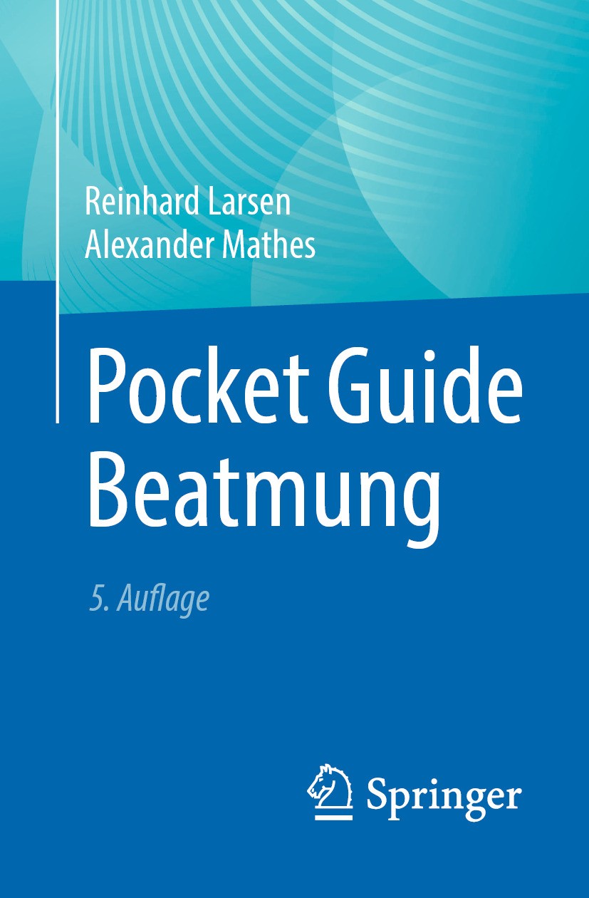 Titlebook: Pocket Guide Beatmung; Reinhard Larsen,Alexander Mathes Book 2024Latest edition Der/die Herausgeber bzw. der/die Autor(en), exklusiv lizen Titlebook: Pocket Guide Beatmung; Reinhard Larsen,Alexander Mathes Book 2024Latest edition Der/die Herausgeber bzw. der/die Autor(en), exklusiv lizen