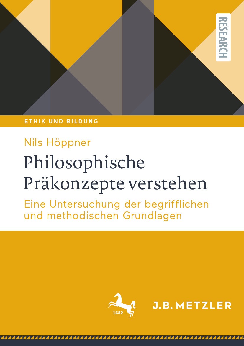 Titlebook: Philosophische Präkonzepte verstehen ; Eine Untersuchung de Nils Höppner Book 2024 Der/die Herausgeber bzw. der/die Autor(en), exklusiv liz Titlebook: Philosophische Präkonzepte verstehen ; Eine Untersuchung de Nils Höppner Book 2024 Der/die Herausgeber bzw. der/die Autor(en), exklusiv liz