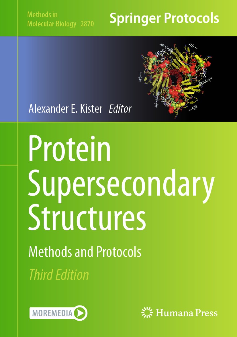 Titlebook: Protein Supersecondary Structures; Methods and Protocol Alexander E. Kister Book 2025Latest edition The Editor(s) (if applicable) and The A Titlebook: Protein Supersecondary Structures; Methods and Protocol Alexander E. Kister Book 2025Latest edition The Editor(s) (if applicable) and The A
