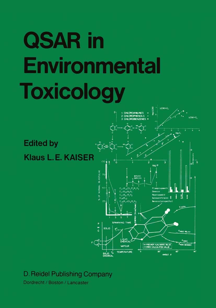 Titlebook: QSAR in Environmental Toxicology; Proceedings of the W Klaus L. E. Kaiser Conference proceedings 1984 D. Reidel Publishing Company, Dordrec Titlebook: QSAR in Environmental Toxicology; Proceedings of the W Klaus L. E. Kaiser Conference proceedings 1984 D. Reidel Publishing Company, Dordrec