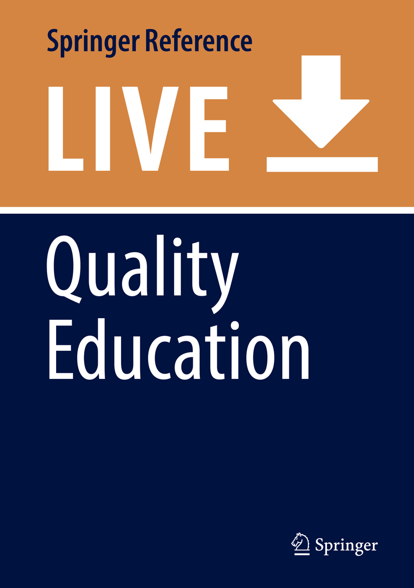 Titlebook: Quality Education; Walter Leal Filho,Anabela Marisa Azul,Tony Wall Living reference work 20200th edition Active Learning.Adult Education. Titlebook: Quality Education; Walter Leal Filho,Anabela Marisa Azul,Tony Wall Living reference work 20200th edition Active Learning.Adult Education.