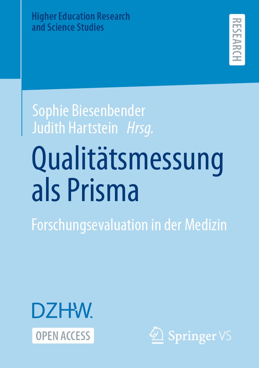 Titlebook: Qualitätsmessung als Prisma; Forschungsevaluation Sophie Biesenbender,Judith Hartstein Book‘‘‘‘‘‘‘‘ 2024 Der/die Herausgeber bzw. der/die A Titlebook: Qualitätsmessung als Prisma; Forschungsevaluation Sophie Biesenbender,Judith Hartstein Book‘‘‘‘‘‘‘‘ 2024 Der/die Herausgeber bzw. der/die A