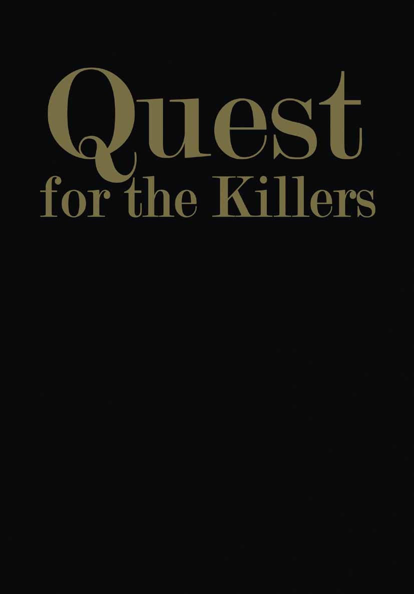 Titlebook: Quest for the Killers; June Goodfield Book 1985 June Goodfield 1985 cancer.diseases.health.vaccine.virus.infectious diseases Titlebook: Quest for the Killers; June Goodfield Book 1985 June Goodfield 1985 cancer.diseases.health.vaccine.virus.infectious diseases