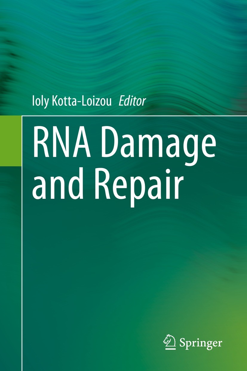 Titlebook: RNA Damage and Repair; Ioly Kotta-Loizou Book 2021 Springer Nature Switzerland AG 2021 RNA damage.RNA repair.Toxin-antitoxin.Ribonuclease. Titlebook: RNA Damage and Repair; Ioly Kotta-Loizou Book 2021 Springer Nature Switzerland AG 2021 RNA damage.RNA repair.Toxin-antitoxin.Ribonuclease.