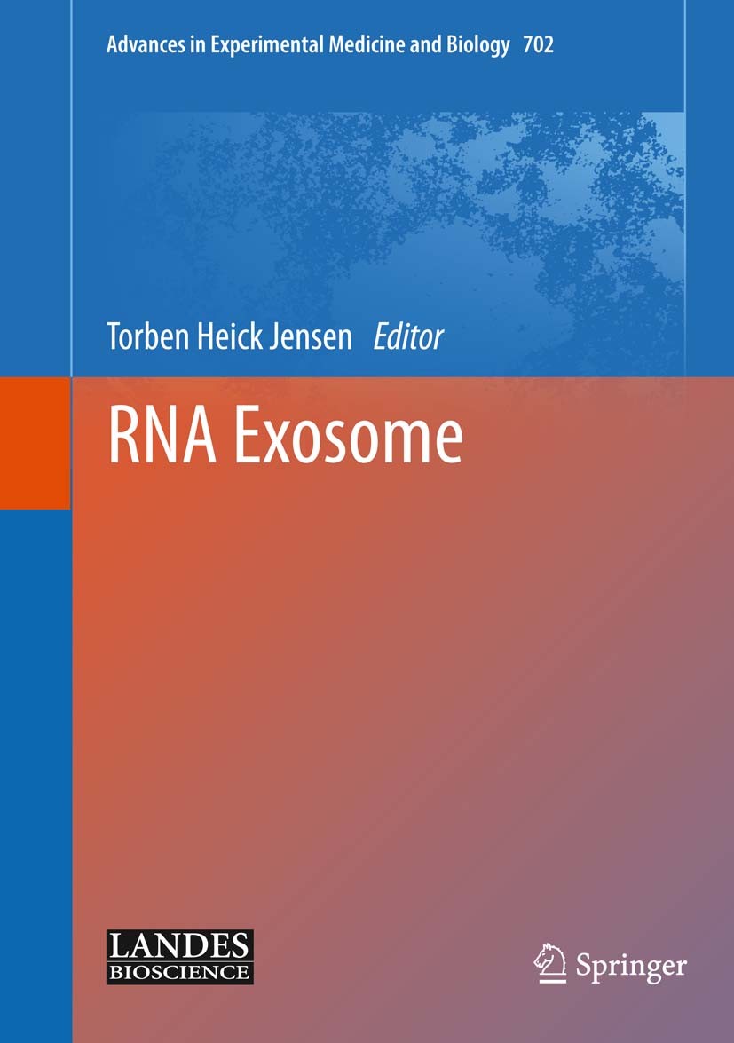 Titlebook: RNA Exosome; Torben Heick Jensen Book 2010 The Editor(s) (if applicable) and The Author(s), under exclusive license to Springer Science+Bu Titlebook: RNA Exosome; Torben Heick Jensen Book 2010 The Editor(s) (if applicable) and The Author(s), under exclusive license to Springer Science+Bu