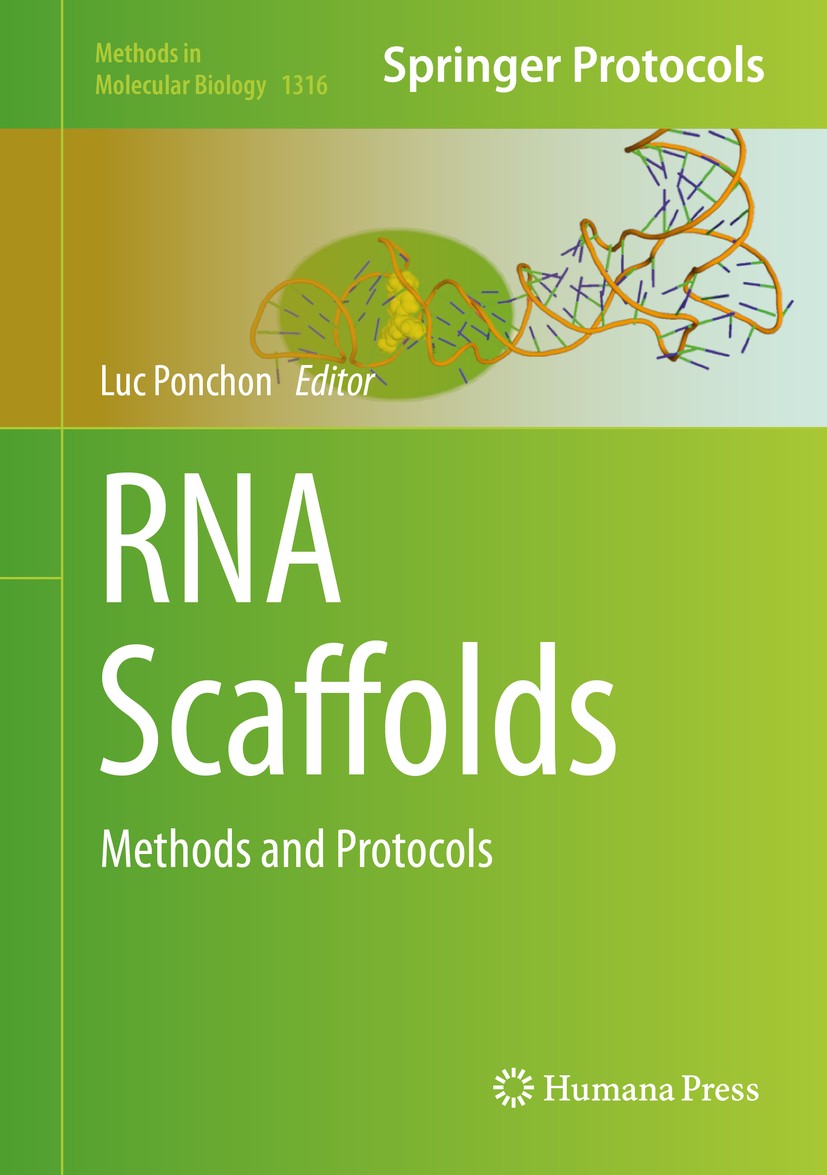 Titlebook: RNA Scaffolds; Methods and Protocol Luc Ponchon Book 2015 Springer Science+Business Media New York 2015 DSL ribozyme.RNA origami.RNA protei Titlebook: RNA Scaffolds; Methods and Protocol Luc Ponchon Book 2015 Springer Science+Business Media New York 2015 DSL ribozyme.RNA origami.RNA protei