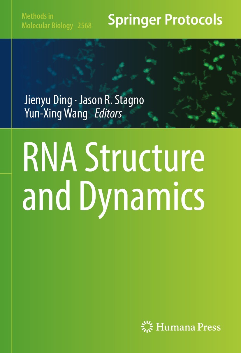 Titlebook: RNA Structure and Dynamics; Jienyu Ding,Jason R. Stagno,Yun-Xing Wang Book 2023 This is a U.S. government work and not under copyright pro Titlebook: RNA Structure and Dynamics; Jienyu Ding,Jason R. Stagno,Yun-Xing Wang Book 2023 This is a U.S. government work and not under copyright pro