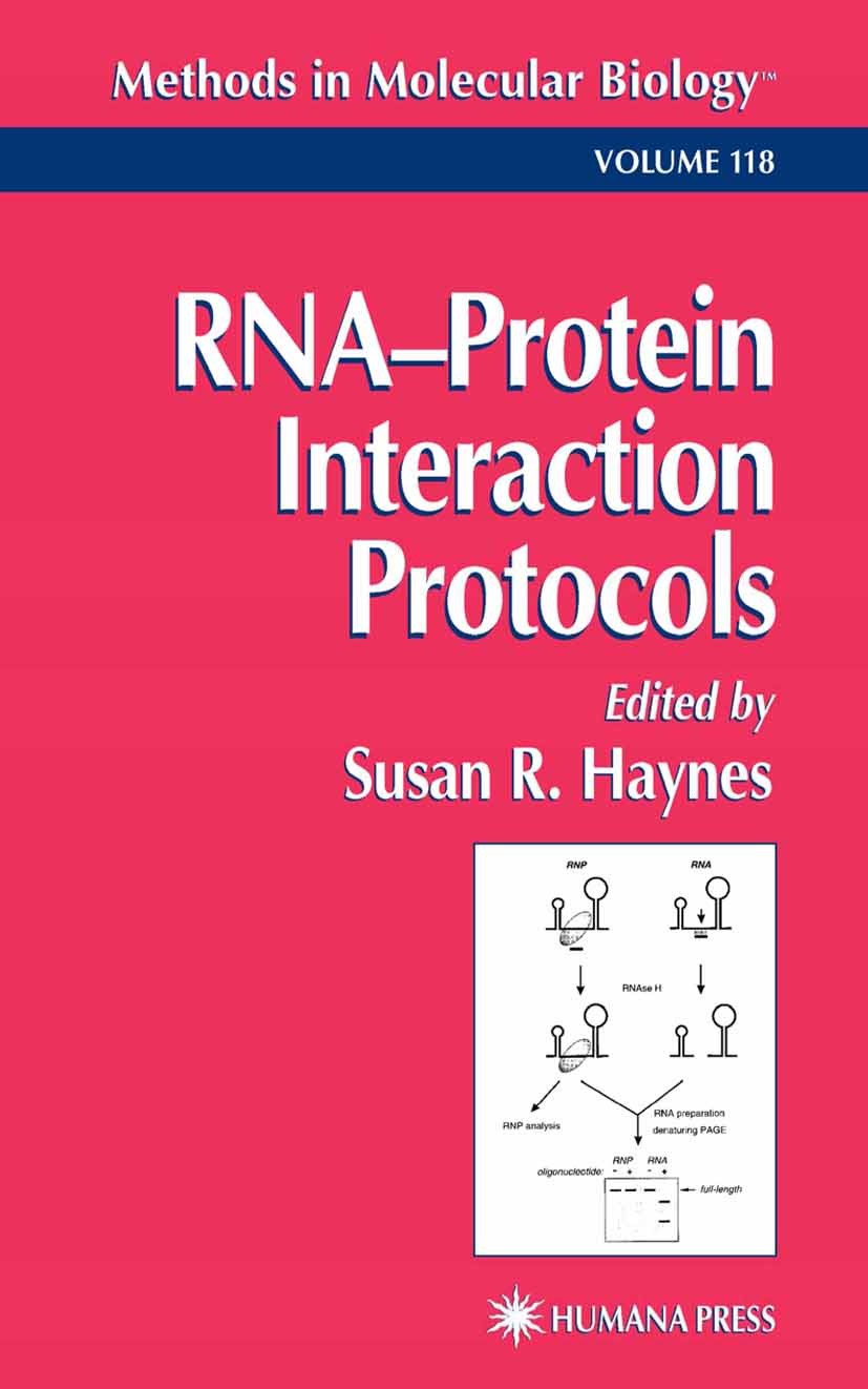Titlebook: RNA‘Protein Interaction Protocols; Susan R. Haynes Book 19991st edition Humana Press 1999 Titlebook: RNA‘Protein Interaction Protocols; Susan R. Haynes Book 19991st edition Humana Press 1999