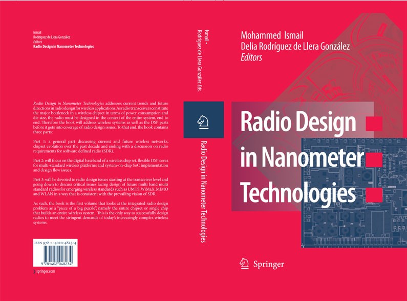 Titlebook: Radio Design in Nanometer Technologies; MOHAMMED ISMAIL,DELIA RODRÍGUEZ DE LLERA GONZÁLEZ Book 2006 Springer Science+Business Media B.V. 2 Titlebook: Radio Design in Nanometer Technologies; MOHAMMED ISMAIL,DELIA RODRÍGUEZ DE LLERA GONZÁLEZ Book 2006 Springer Science+Business Media B.V. 2