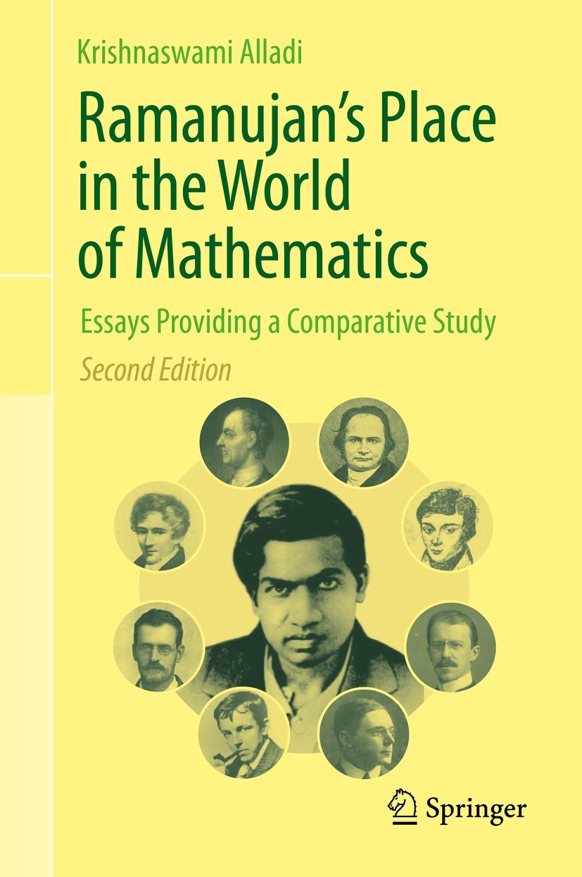 Titlebook: Ramanujan‘s Place in the World of Mathematics; Essays Providing a C Krishnaswami Alladi Book 2021Latest edition Springer Nature Singapore P Titlebook: Ramanujan‘s Place in the World of Mathematics; Essays Providing a C Krishnaswami Alladi Book 2021Latest edition Springer Nature Singapore P
