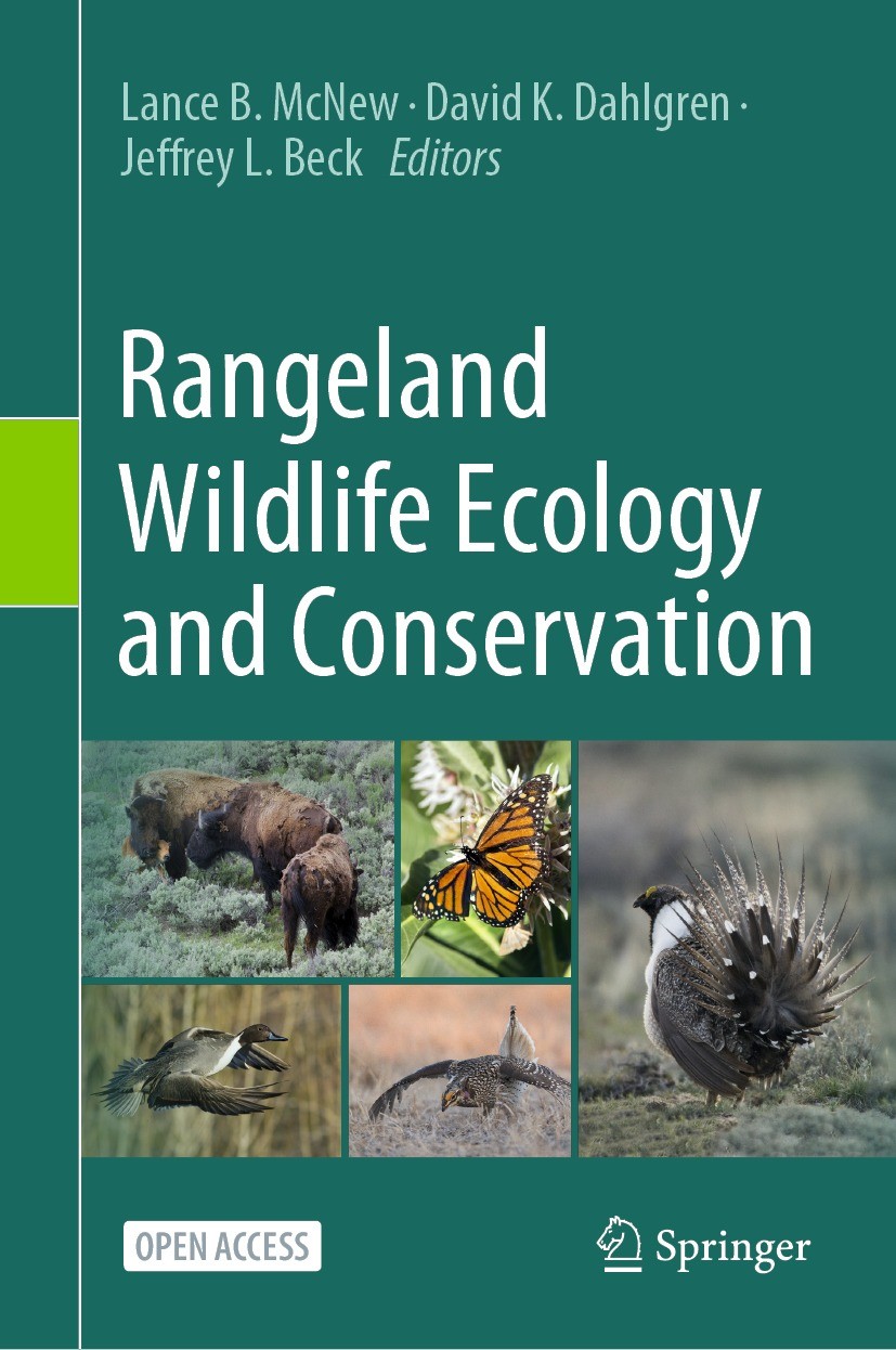 Titlebook: Rangeland Wildlife Ecology and Conservation; Lance B. McNew,David K. Dahlgren,Jeffrey L. Beck Book‘‘‘‘‘‘‘‘ 2023 The Editor(s) (if applicab Titlebook: Rangeland Wildlife Ecology and Conservation; Lance B. McNew,David K. Dahlgren,Jeffrey L. Beck Book‘‘‘‘‘‘‘‘ 2023 The Editor(s) (if applicab