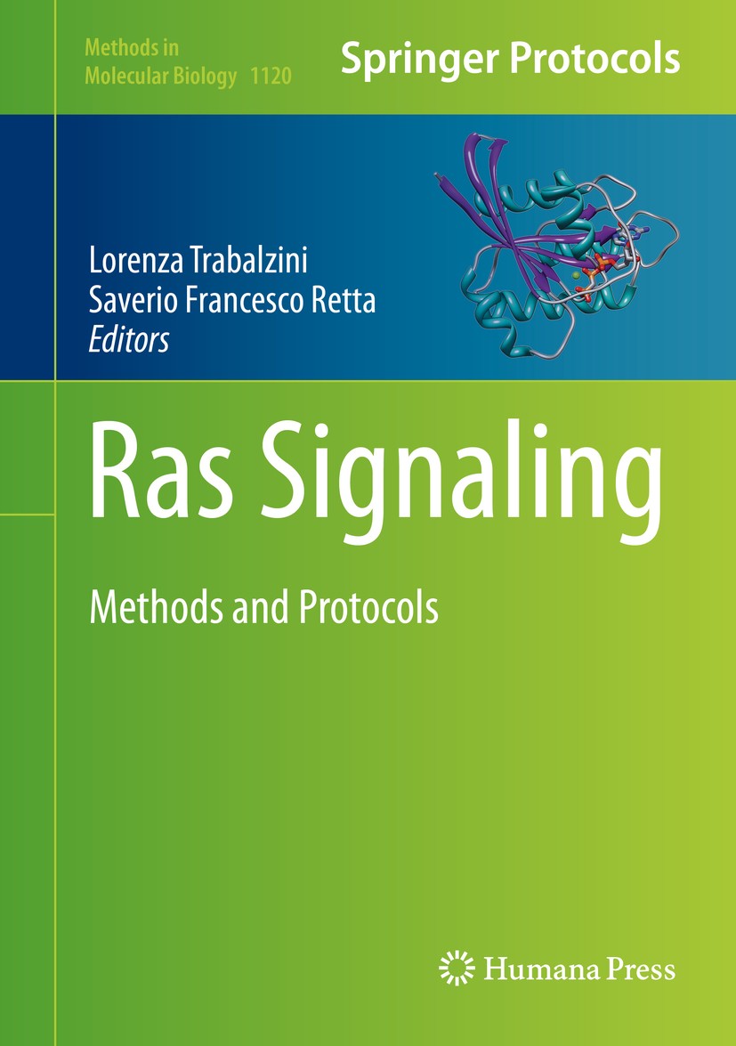 Titlebook: Ras Signaling; Methods and Protocol Lorenza Trabalzini,Saverio Francesco Retta Book 2014 Springer Science+Business Media, LLC 2014 Cell sig Titlebook: Ras Signaling; Methods and Protocol Lorenza Trabalzini,Saverio Francesco Retta Book 2014 Springer Science+Business Media, LLC 2014 Cell sig