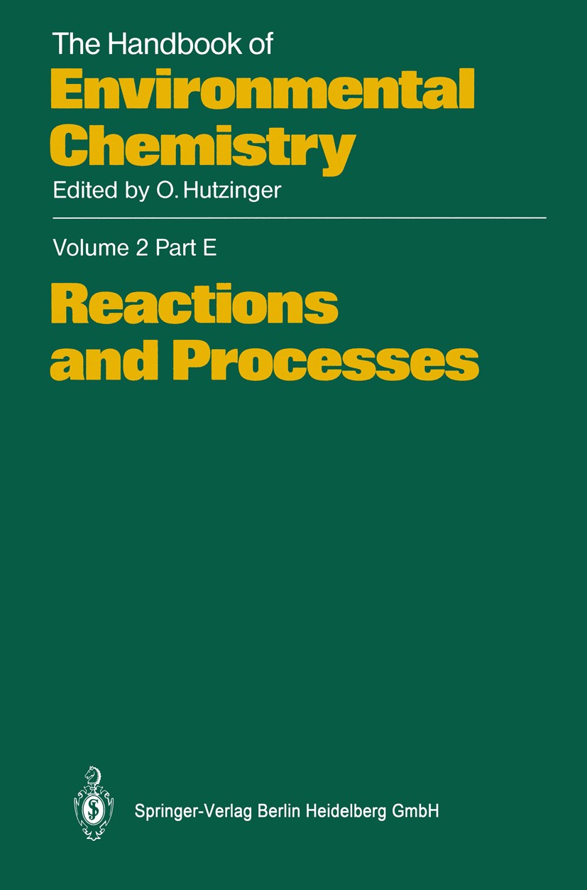 Titlebook: Reactions and Processes; Joop Hermens,Antoon Opperhuizen,B. L. Worobey Book 1989 Springer-Verlag Berlin Heidelberg 1989 chemical reaction. Titlebook: Reactions and Processes; Joop Hermens,Antoon Opperhuizen,B. L. Worobey Book 1989 Springer-Verlag Berlin Heidelberg 1989 chemical reaction.