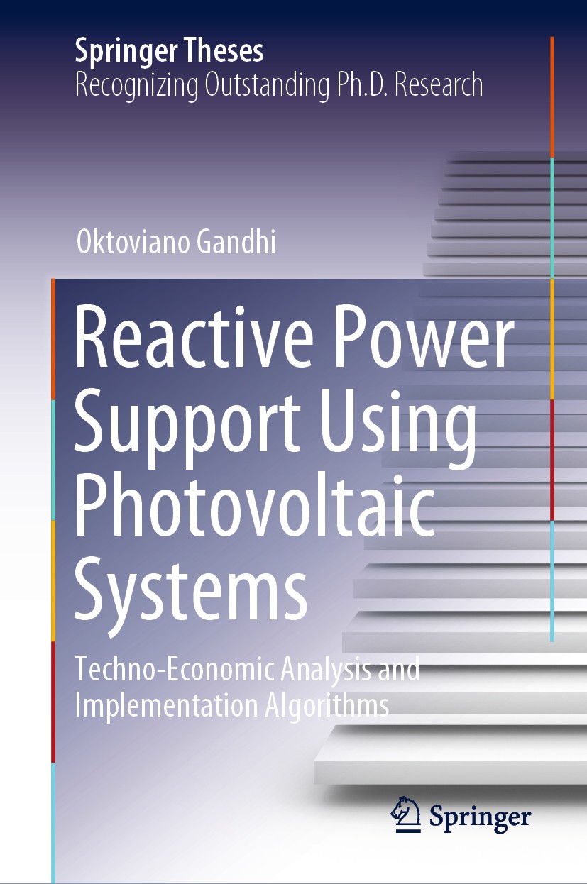Titlebook: Reactive Power Support Using Photovoltaic Systems; Techno-Economic Anal Oktoviano Gandhi Book 2021 The Editor(s) (if applicable) and The Au Titlebook: Reactive Power Support Using Photovoltaic Systems; Techno-Economic Anal Oktoviano Gandhi Book 2021 The Editor(s) (if applicable) and The Au