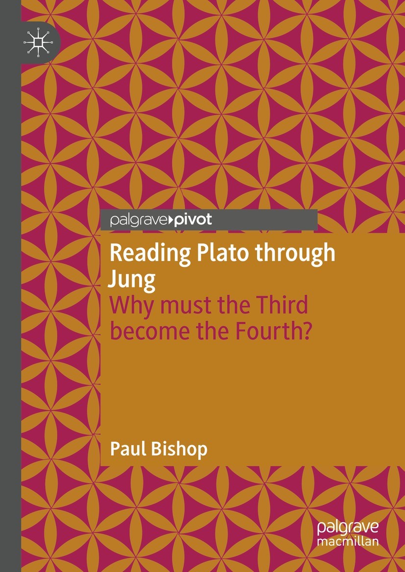 Titlebook: Reading Plato through Jung; Why must the Third b Paul Bishop Book 2022 The Author(s), under exclusive license to Springer Nature Switzerlan Titlebook: Reading Plato through Jung; Why must the Third b Paul Bishop Book 2022 The Author(s), under exclusive license to Springer Nature Switzerlan