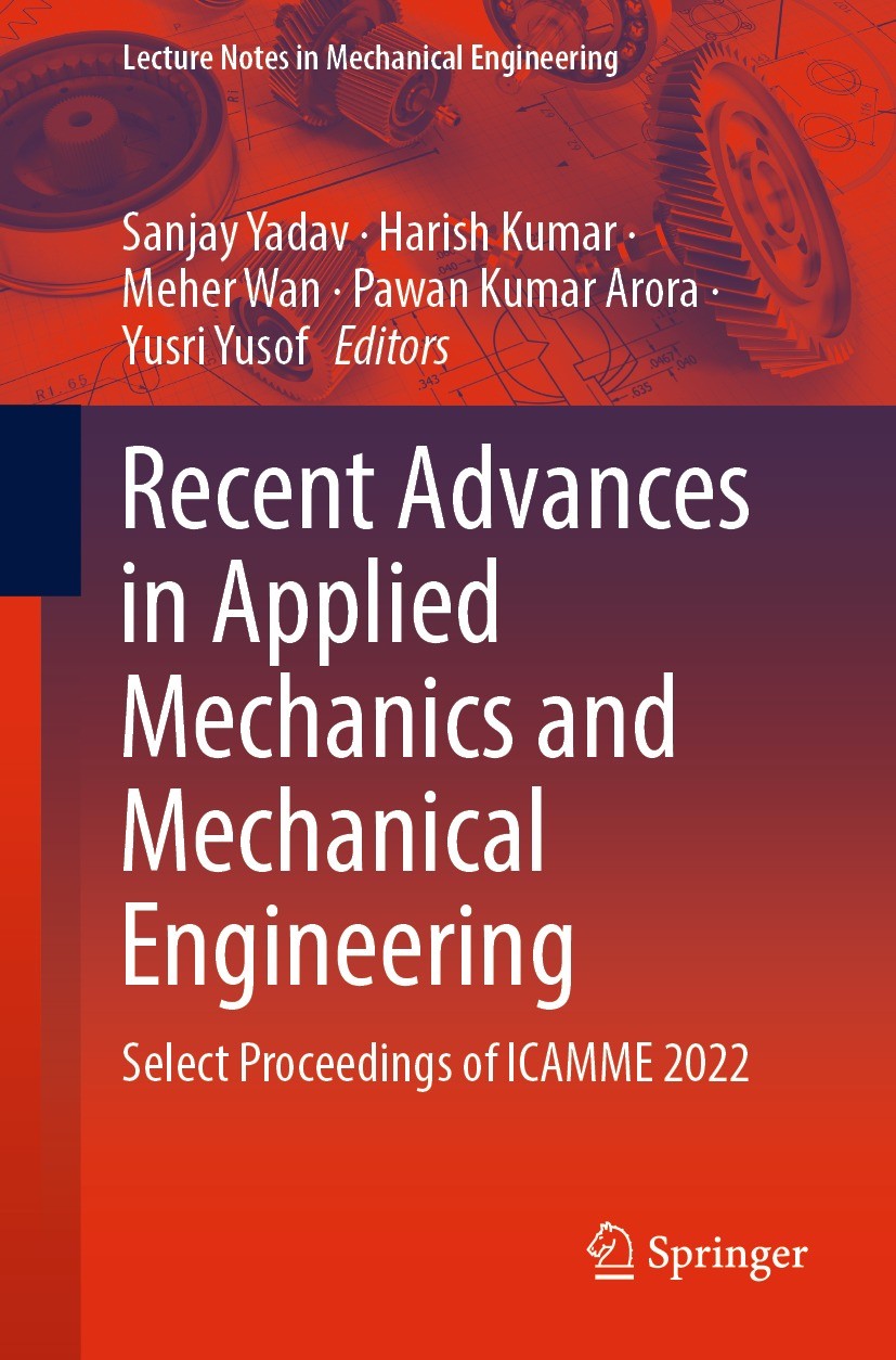 Titlebook: Recent Advances in Applied Mechanics and Mechanical Engineering; Select Proceedings o Sanjay Yadav,Harish Kumar,Yusri Yusof Conference proc Titlebook: Recent Advances in Applied Mechanics and Mechanical Engineering; Select Proceedings o Sanjay Yadav,Harish Kumar,Yusri Yusof Conference proc