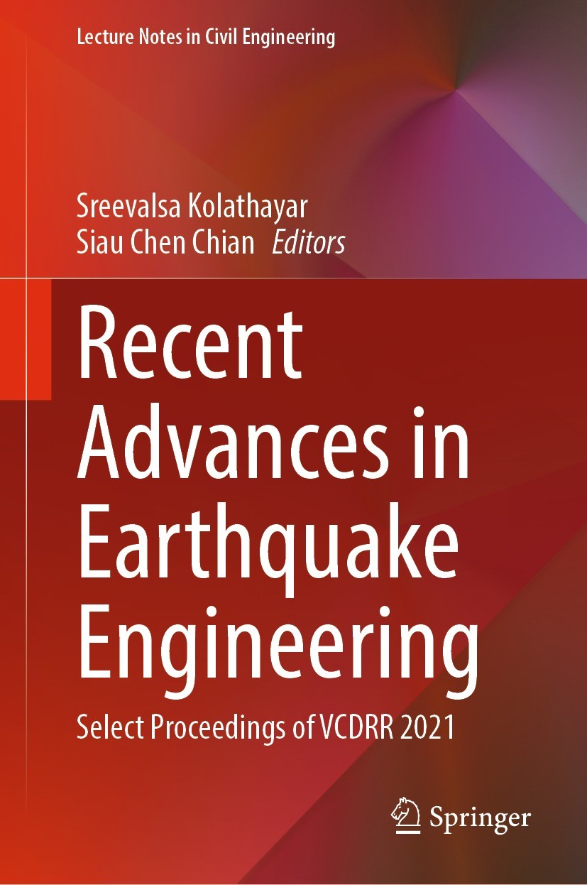 Titlebook: Recent Advances in Earthquake Engineering; Select Proceedings o Sreevalsa Kolathayar,Siau Chen Chian Conference proceedings 2022 The Editor Titlebook: Recent Advances in Earthquake Engineering; Select Proceedings o Sreevalsa Kolathayar,Siau Chen Chian Conference proceedings 2022 The Editor
