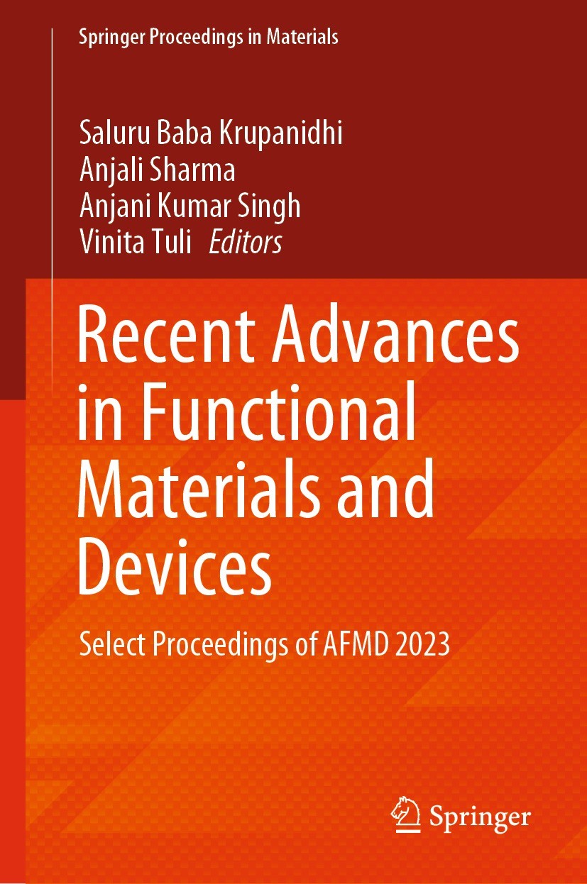 Titlebook: Recent Advances in Functional Materials and Devices; Select Proceedings o Saluru Baba Krupanidhi,Anjali Sharma,Vinita Tuli Conference proce Titlebook: Recent Advances in Functional Materials and Devices; Select Proceedings o Saluru Baba Krupanidhi,Anjali Sharma,Vinita Tuli Conference proce