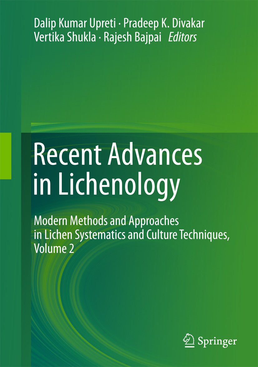 Titlebook: Recent Advances in Lichenology; Modern Methods and A Dalip Kumar Upreti,Pradeep K. Divakar,Rajesh Bajpa Book 2015 Springer India 2015 Biolo Titlebook: Recent Advances in Lichenology; Modern Methods and A Dalip Kumar Upreti,Pradeep K. Divakar,Rajesh Bajpa Book 2015 Springer India 2015 Biolo