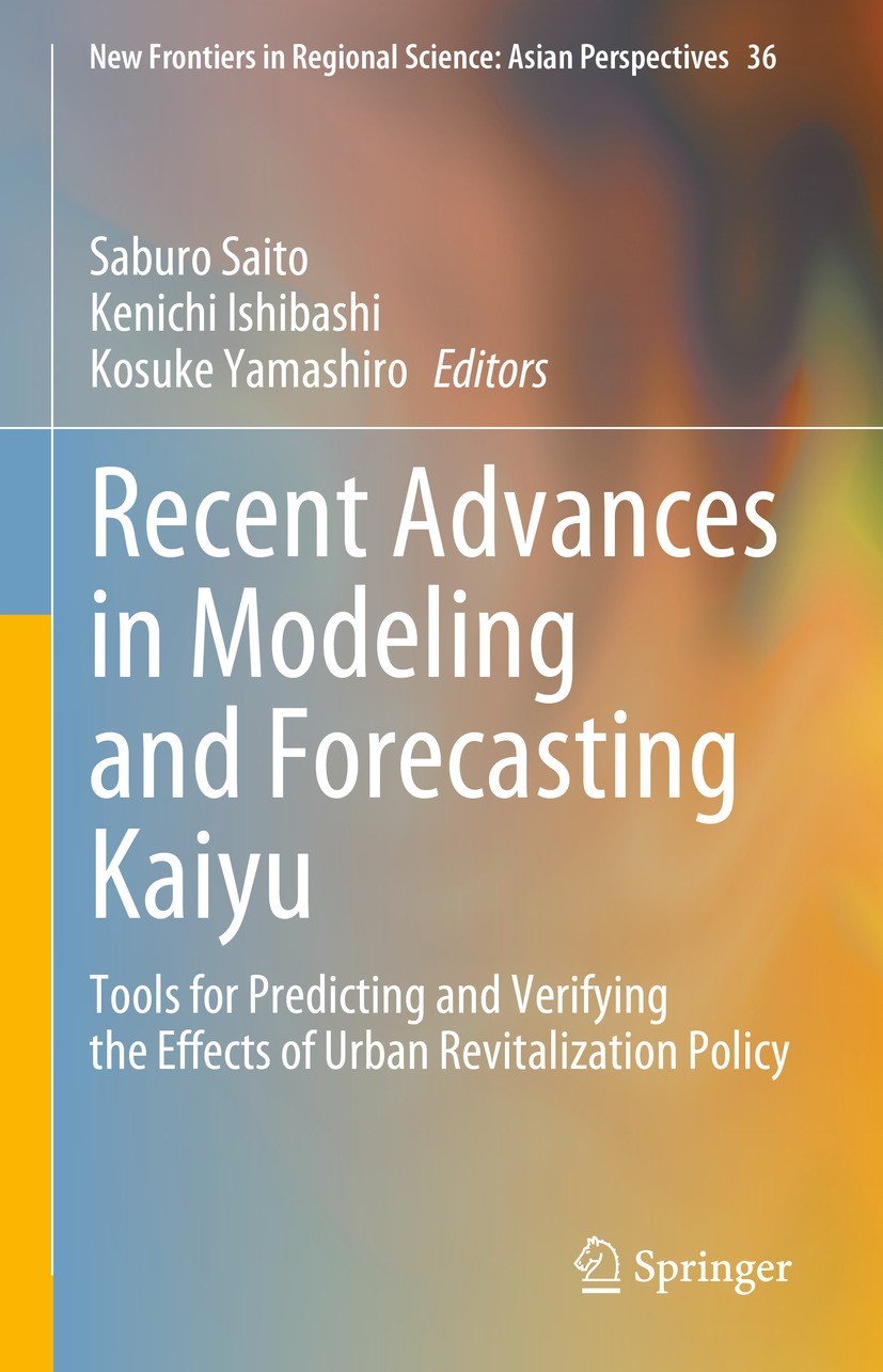 Titlebook: Recent Advances in Modeling and Forecasting Kaiyu; Tools for Predicting Saburo Saito,Kenichi Ishibashi,Kosuke Yamashiro Book 2023 Springer Titlebook: Recent Advances in Modeling and Forecasting Kaiyu; Tools for Predicting Saburo Saito,Kenichi Ishibashi,Kosuke Yamashiro Book 2023 Springer
