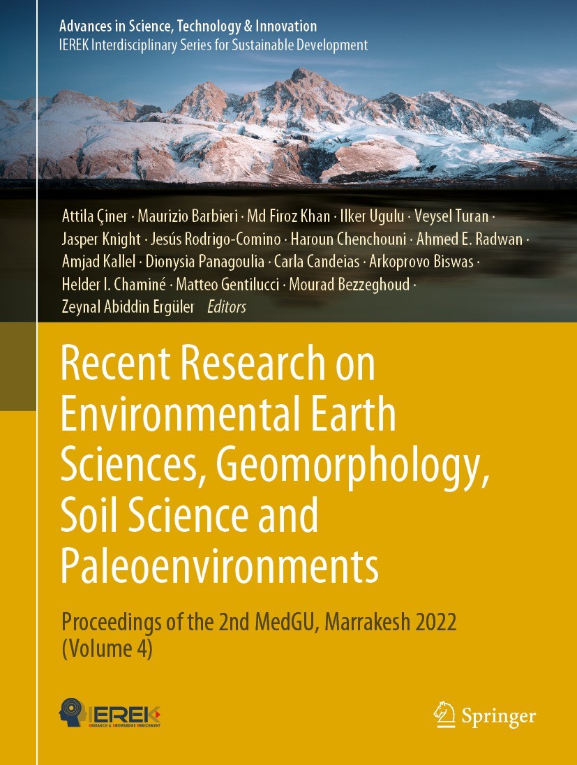 Titlebook: Recent Research on Environmental Earth Sciences, Geomorphology, Soil Science and Paleoenvironments; Proceedings of the 2 Attila Çiner,Mauri Titlebook: Recent Research on Environmental Earth Sciences, Geomorphology, Soil Science and Paleoenvironments; Proceedings of the 2 Attila Çiner,Mauri