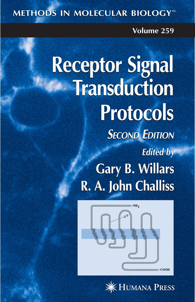 Titlebook: Receptor Signal Transduction Protocols; Gary B. Willars,R. A. John Challiss Book 20042nd edition Humana Press 2004 Titlebook: Receptor Signal Transduction Protocols; Gary B. Willars,R. A. John Challiss Book 20042nd edition Humana Press 2004