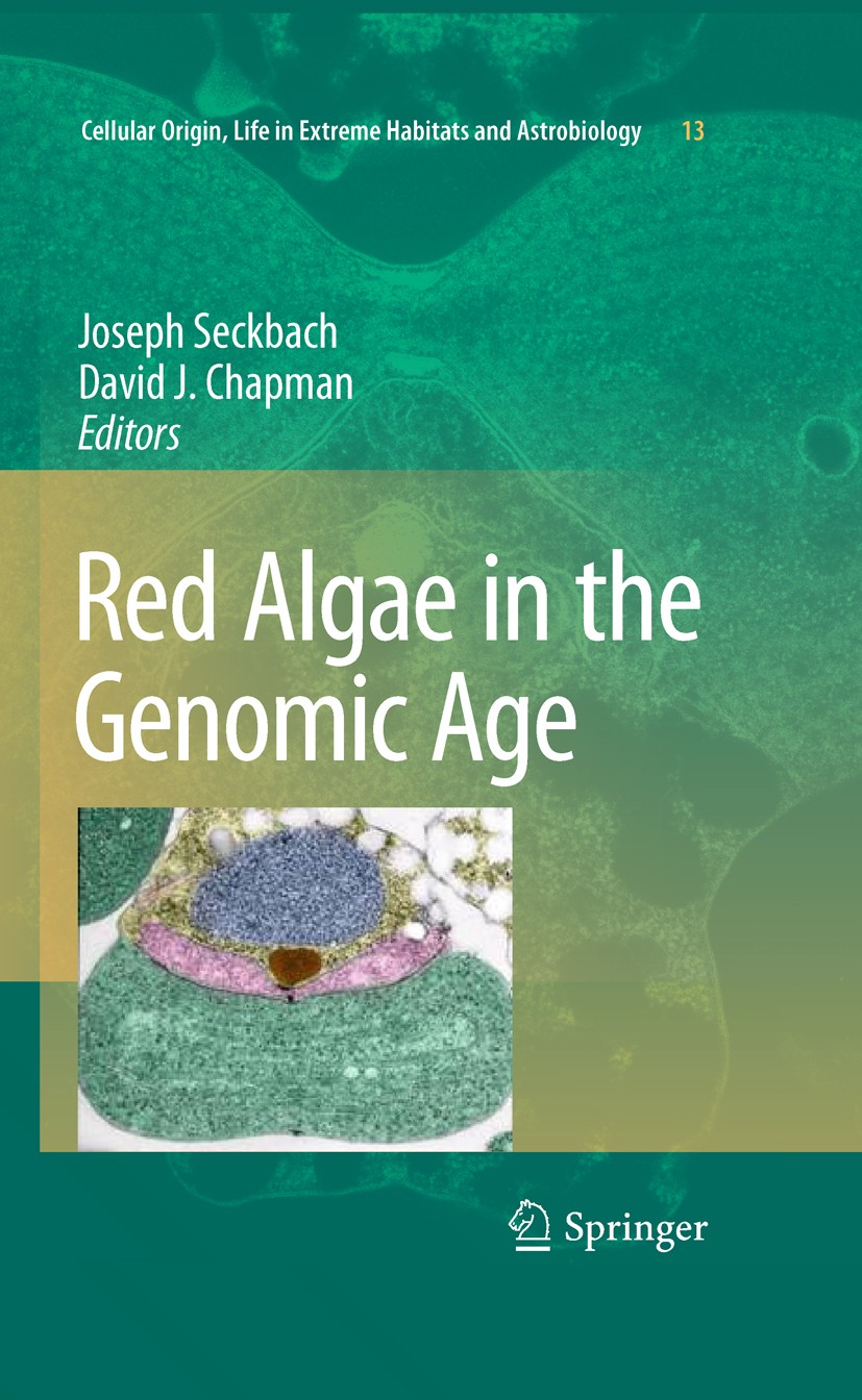 Titlebook: Red Algae in the Genomic Age; Joseph Seckbach,David J. Chapman Book 2010 Springer Science+Business Media B.V. 2010 Chloroplast.Expression. Titlebook: Red Algae in the Genomic Age; Joseph Seckbach,David J. Chapman Book 2010 Springer Science+Business Media B.V. 2010 Chloroplast.Expression.