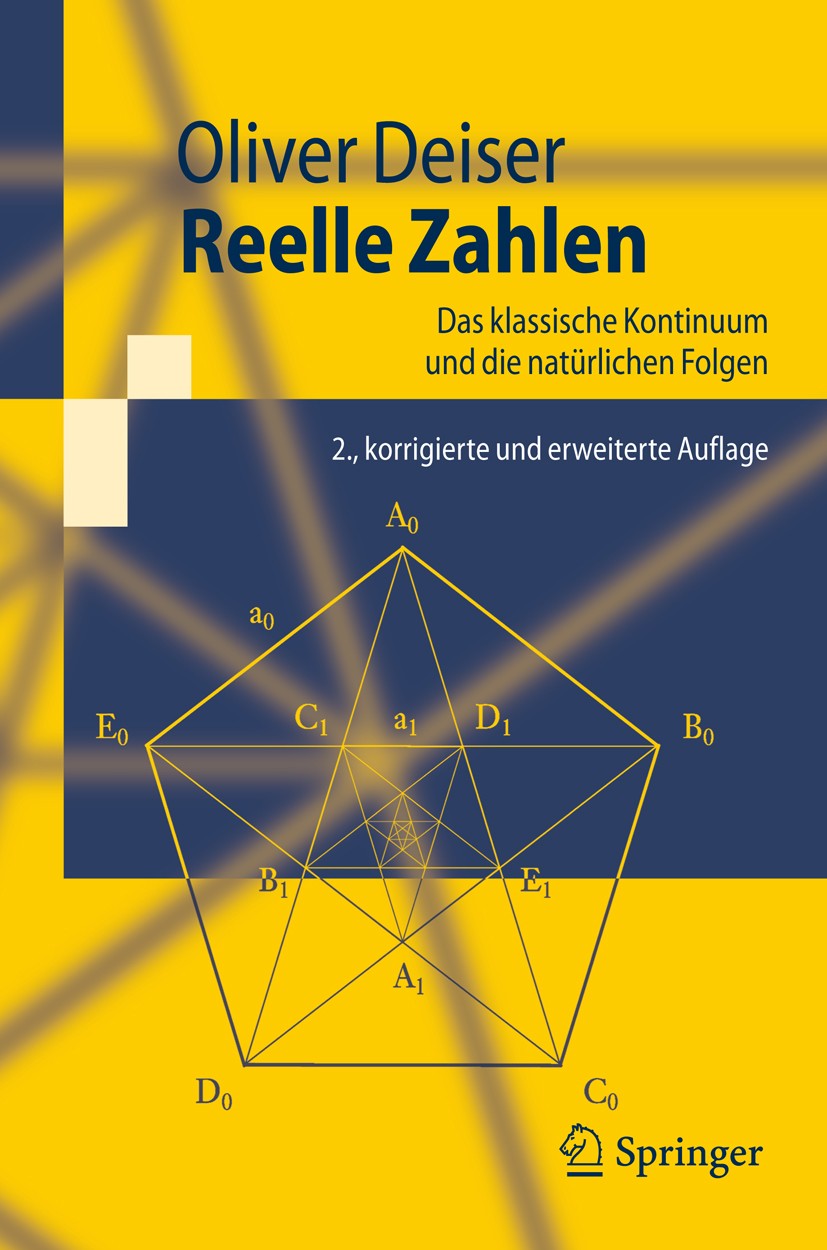 Titlebook: Reelle Zahlen; Das klassische Konti Oliver Deiser Textbook Jun 2008Latest edition Springer-Verlag Berlin Heidelberg 2008 Analysis.Differenz Titlebook: Reelle Zahlen; Das klassische Konti Oliver Deiser Textbook Jun 2008Latest edition Springer-Verlag Berlin Heidelberg 2008 Analysis.Differenz