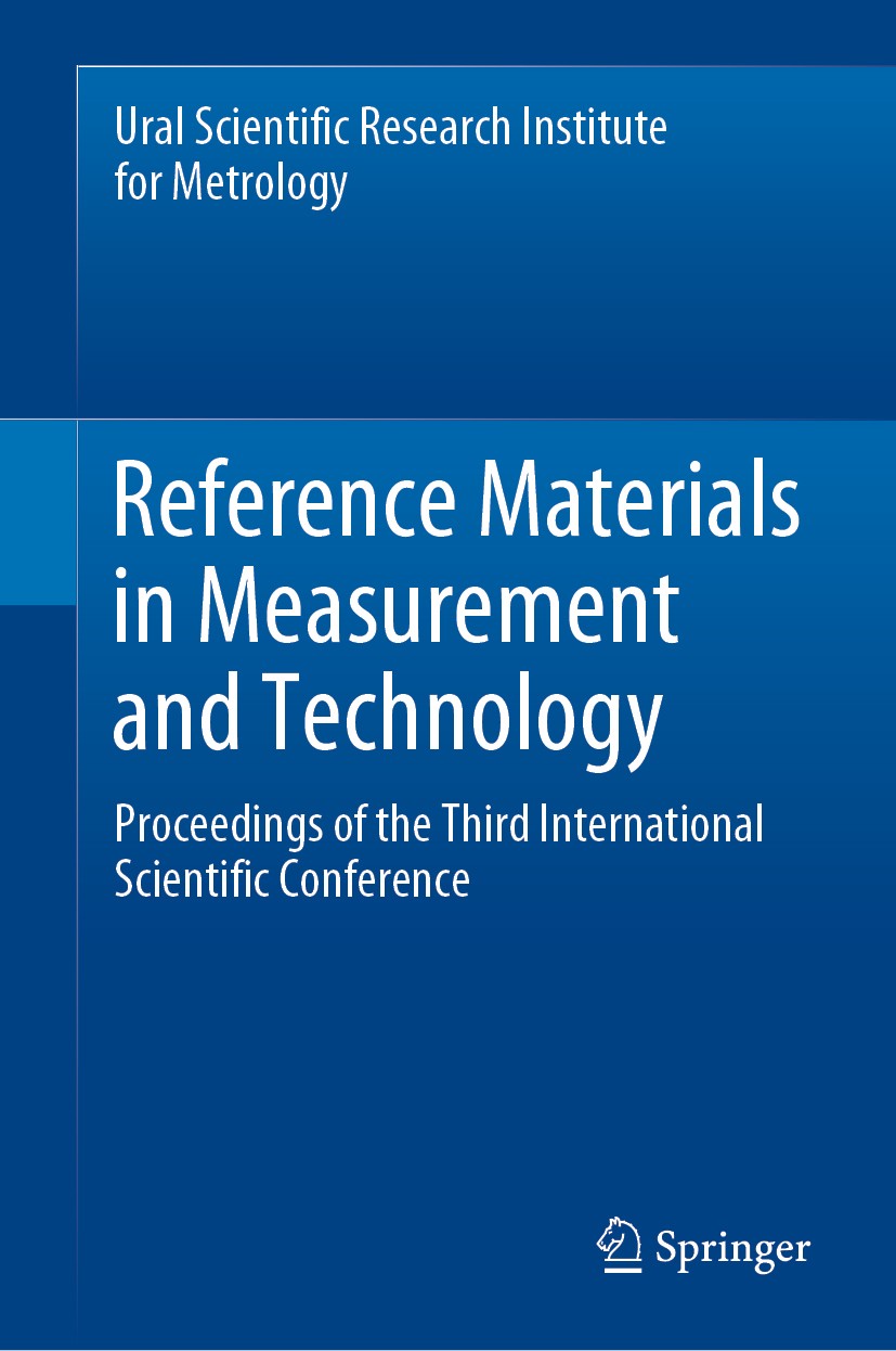Titlebook: Reference Materials in Measurement and Technology; Proceedings of the T Sergei V. Medvedevskikh,Olga N. Kremleva,Egor P. S Conference proce Titlebook: Reference Materials in Measurement and Technology; Proceedings of the T Sergei V. Medvedevskikh,Olga N. Kremleva,Egor P. S Conference proce