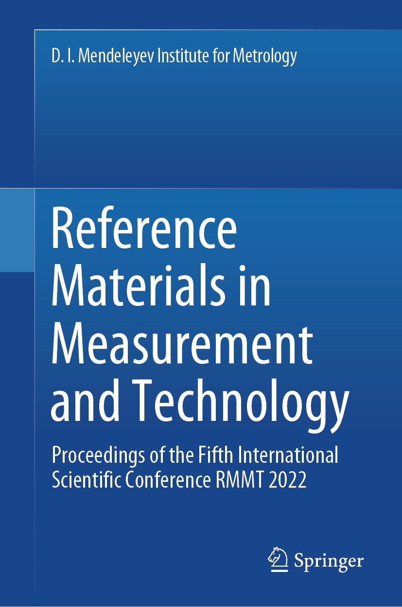 Titlebook: Reference Materials in Measurement and Technology; Proceedings of the F Egor P. Sobina,Sergey V. Medvedevskikh,Vladimir I. Conference proce Titlebook: Reference Materials in Measurement and Technology; Proceedings of the F Egor P. Sobina,Sergey V. Medvedevskikh,Vladimir I. Conference proce