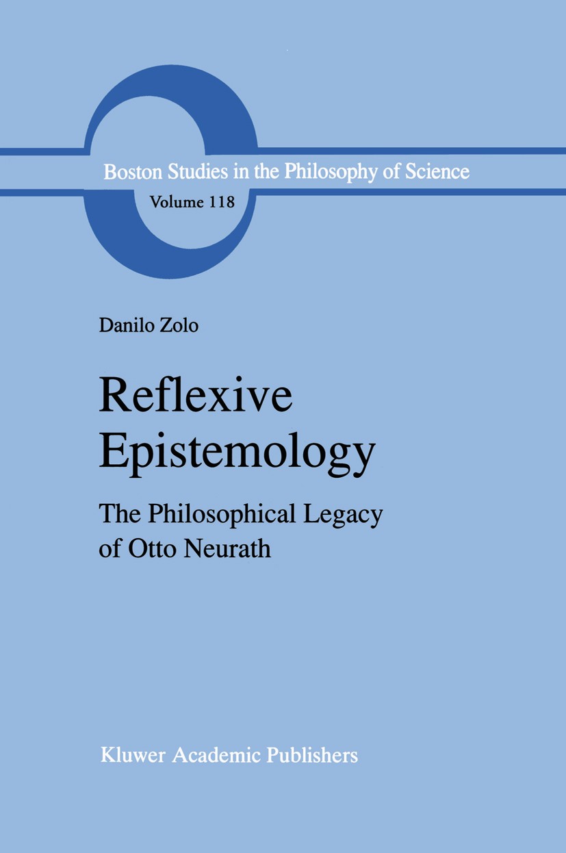 Titlebook: Reflexive Epistemology; The Philosophical Le Danilo Zolo Book 1989 Kluwer Academic Publishers 1989 Karl Marx.Karl R. Popper.Plato.Rudolf Ca Titlebook: Reflexive Epistemology; The Philosophical Le Danilo Zolo Book 1989 Kluwer Academic Publishers 1989 Karl Marx.Karl R. Popper.Plato.Rudolf Ca