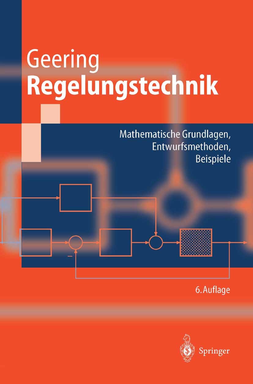 Titlebook: Regelungstechnik; Mathematische Grundl Hans Peter Geering Textbook 2004Latest edition Springer-Verlag Berlin Heidelberg 2004 Bode-Diagramm. Titlebook: Regelungstechnik; Mathematische Grundl Hans Peter Geering Textbook 2004Latest edition Springer-Verlag Berlin Heidelberg 2004 Bode-Diagramm.