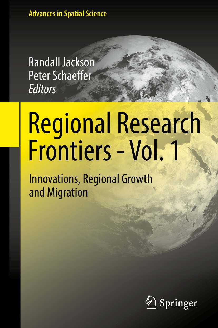 Titlebook: Regional Research Frontiers - Vol. 1; Innovations, Regiona Randall Jackson,Peter Schaeffer Book 2017 Springer International Publishing AG 2 Titlebook: Regional Research Frontiers - Vol. 1; Innovations, Regiona Randall Jackson,Peter Schaeffer Book 2017 Springer International Publishing AG 2