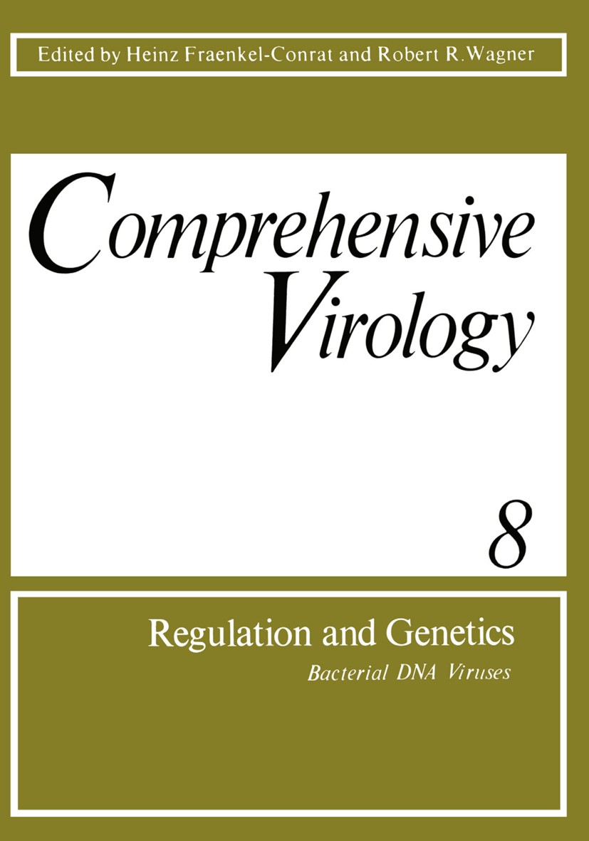 Titlebook: Regulation and Genetics; Bacterial DNA Viruse Heinz Fraenkel-Conrat,Robert R. Wagner Book 1977 Springer Science+Business Media New York 197 Titlebook: Regulation and Genetics; Bacterial DNA Viruse Heinz Fraenkel-Conrat,Robert R. Wagner Book 1977 Springer Science+Business Media New York 197