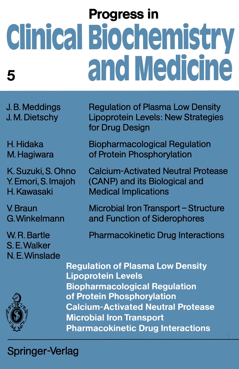 Titlebook: Regulation of Plasma Low Density Lipoprotein Levels Biopharmacological Regulation of Protein Phospho; W. R. Bartle,V. Braun,N. E. Winslade Titlebook: Regulation of Plasma Low Density Lipoprotein Levels Biopharmacological Regulation of Protein Phospho; W. R. Bartle,V. Braun,N. E. Winslade