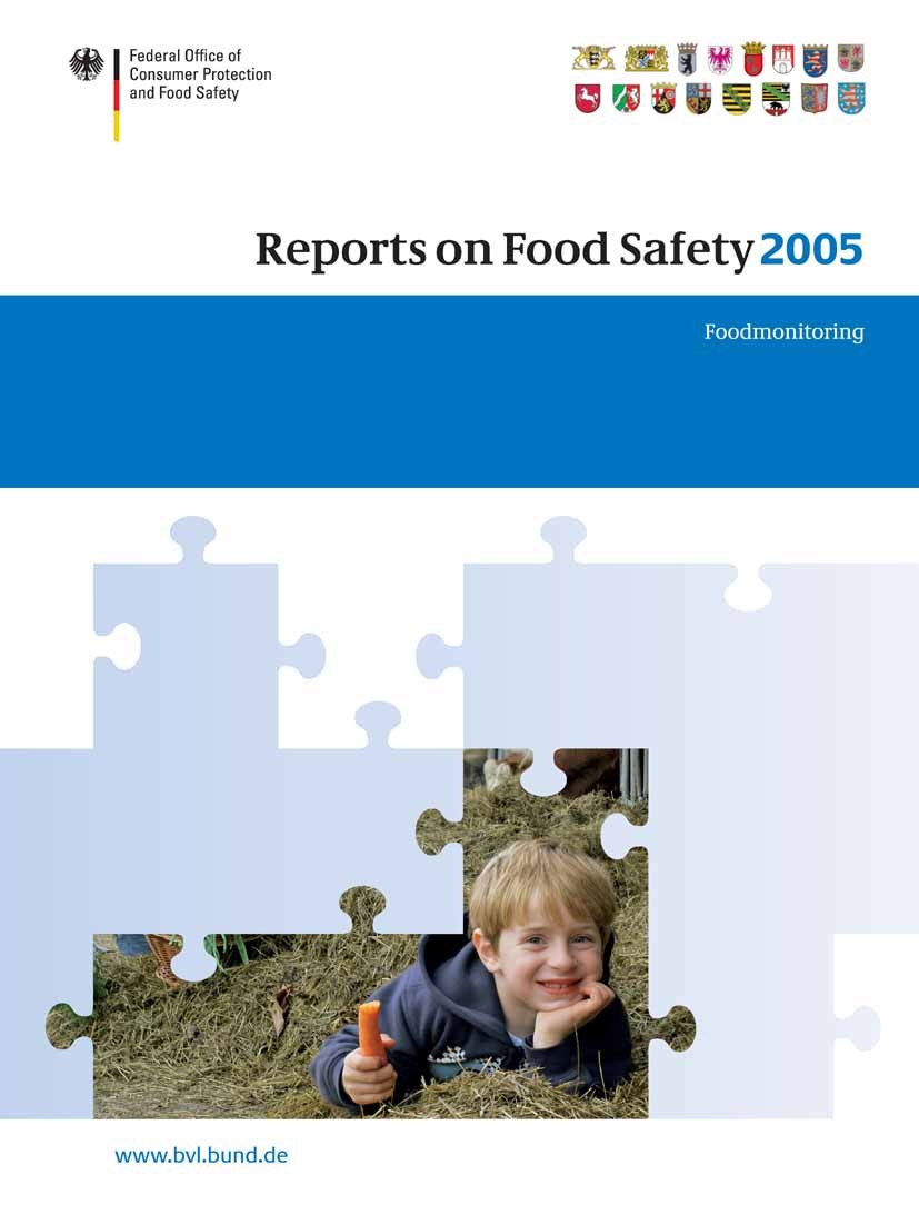 Titlebook: Reports on Food Safety 2005; Food Monitoring Peter Brandt Book 2007 Birkhäuser Basel 2007 Consumer Protection.Food Monitoring.control.food. Titlebook: Reports on Food Safety 2005; Food Monitoring Peter Brandt Book 2007 Birkhäuser Basel 2007 Consumer Protection.Food Monitoring.control.food.