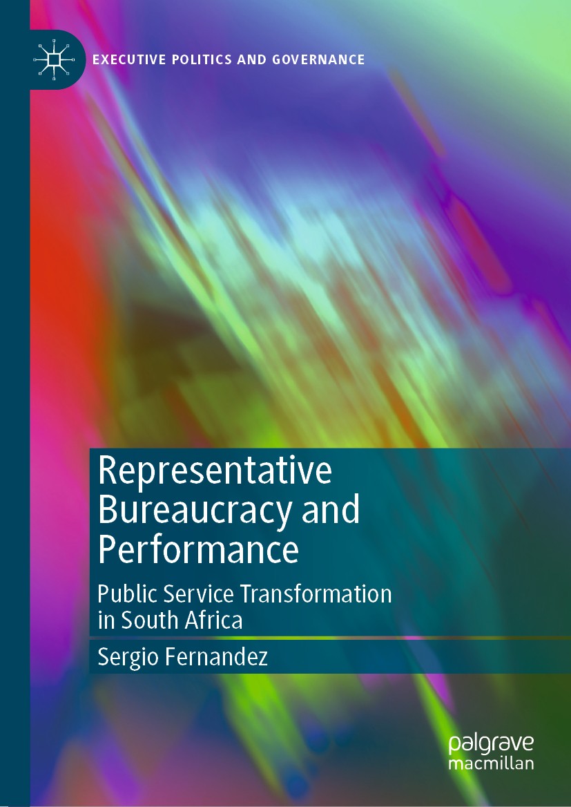 Titlebook: Representative Bureaucracy and Performance; Public Service Trans Sergio Fernandez Book 2020 The Editor(s) (if applicable) and The Author(s) Titlebook: Representative Bureaucracy and Performance; Public Service Trans Sergio Fernandez Book 2020 The Editor(s) (if applicable) and The Author(s)