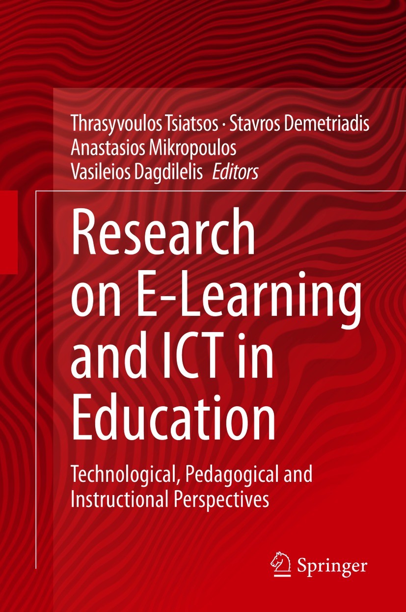 Titlebook: Research on E-Learning and ICT in Education; Technological, Pedag Thrasyvoulos Tsiatsos,Stavros Demetriadis,Vasileio Book 2021 The Editor(s Titlebook: Research on E-Learning and ICT in Education; Technological, Pedag Thrasyvoulos Tsiatsos,Stavros Demetriadis,Vasileio Book 2021 The Editor(s